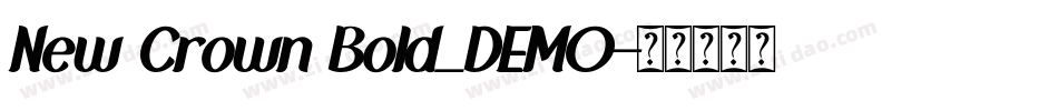 New Crown Bold_DEMO字体转换